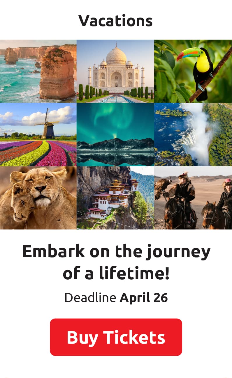 Vacations: Embark on the journey of a lifetime! Deadline April 26